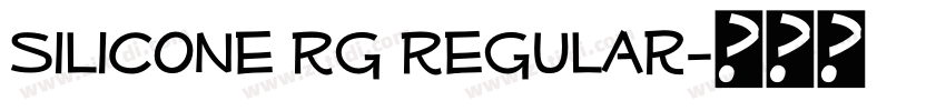Silicone Rg Regular字体转换 Silicone Rg Regular字体转换